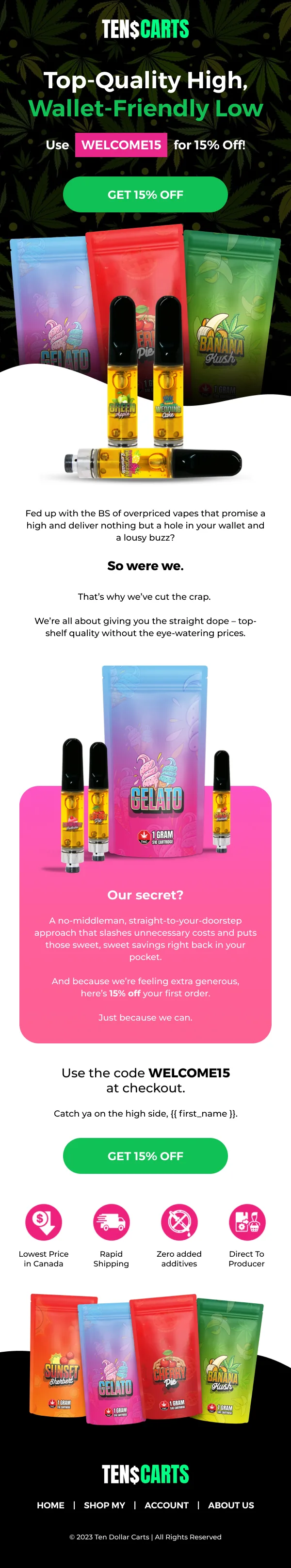 Ten Dollar Carts email — top-shelf quality, wallet-friendly